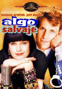 Ficha de Algo salvaje