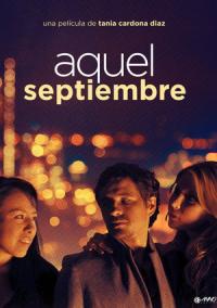 Pelicula Aquel Septiembre