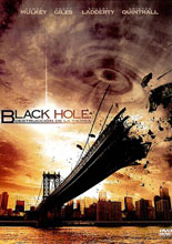 Black Hole: Destrucción de la Tierra