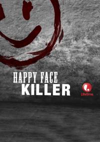 El asesino de la cara feliz
