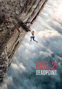 Fall 2: Deadpoint