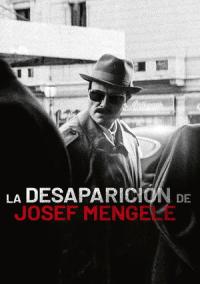 La desaparición de Josef Mengele