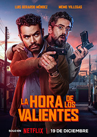 La hora de los valientes