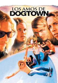 Pelicula Los amos de Dogtown