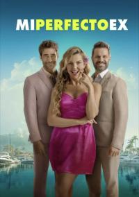 Película Mi Perfecto Ex