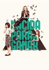 Pelicula Nacida para ganar