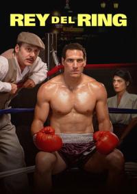 Pelicula Rey del ring