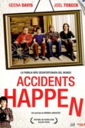 Accidents Happen