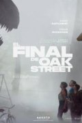 El final de Oak Street