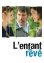 L'Enfant rêvé