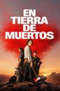 En tierra de muertos