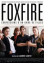 Foxfire - Confesiones de una banda de chicas