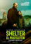 Shelter: El protector