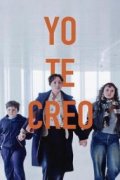 Yo te creo