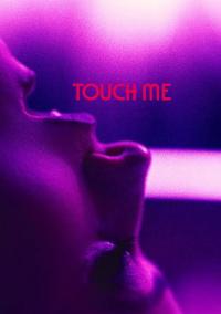 Película Touch Me