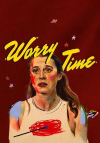 Pelicula Worry Time