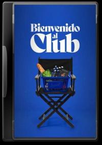 Cartel de Bienvenido al Club