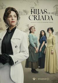 Serie Las hijas de la criada