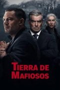 Tierra de mafiosos